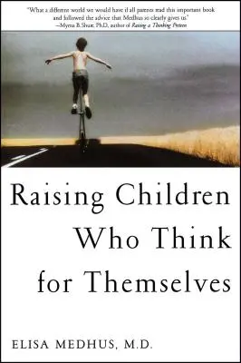 Crescere figli che pensano da soli - Raising Children Who Think for Themselves