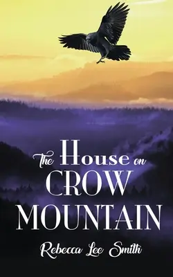 La casa sul monte Corvo - The House on Crow Mountain