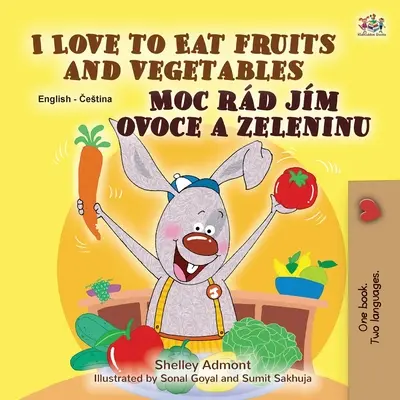 Amo mangiare frutta e verdura (Libro bilingue inglese ceco per bambini) - I Love to Eat Fruits and Vegetables (English Czech Bilingual Book for Kids)