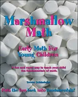 Marshmallow Math; Matematica precoce per bambini piccoli - Marshmallow Math; Early Math for Young Children