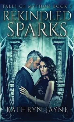 Scintille riaccese - Rekindled Sparks