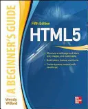 Html: Guida per principianti, quinta edizione - Html: A Beginner's Guide, Fifth Edition