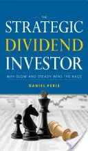 L'investitore strategico di dividendi - The Strategic Dividend Investor