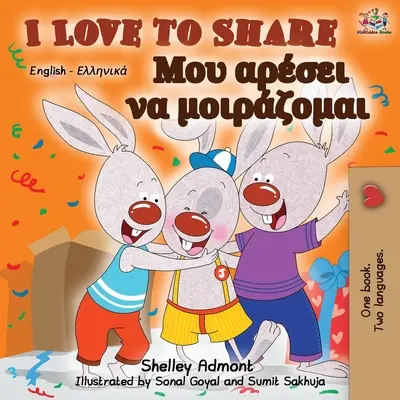 Amo condividere: Libro bilingue inglese greco - I Love to Share: English Greek Bilingual Book