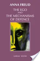 L'Io e i meccanismi di difesa - The Ego and the Mechanisms of Defence