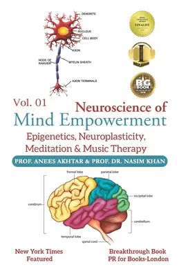 Neuroscienze del potenziamento mentale: Epigenetica, neuroplasticità, meditazione e musicoterapia - Neuroscience of Mind Empowerment: Epigenetics, Neuroplasticity, Meditation, and Music Therapy