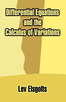 Equazioni differenziali e calcolo delle variazioni - Differential Equations and the Calculus of Variations