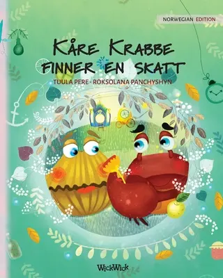 Kre Krabbe finner en skatt: edizione norvegese di Colin il granchio trova un tesoro