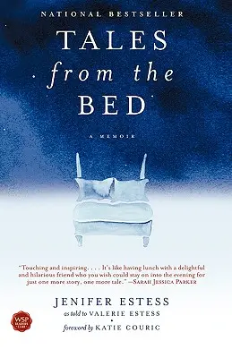 Racconti dal letto: un libro di memorie - Tales from the Bed: A Memoir