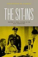 I Sit-In: Protesta e cambiamento legale nell'era dei diritti civili - The Sit-Ins: Protest and Legal Change in the Civil Rights Era