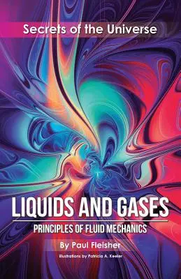Liquidi e gas: Principi di meccanica dei fluidi - Liquids and Gases: Principles of Fluid Mechanics