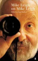Mike Leigh su Mike Leigh - Mike Leigh on Mike Leigh