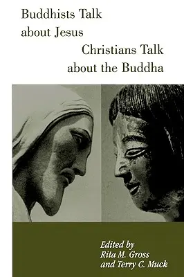 I buddisti parlano di Gesù, i cristiani parlano del Buddha - Buddhists Talk about Jesus, Christians Talk about the Buddha