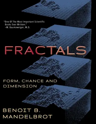 I frattali: Forma, caso e dimensione - Fractals: Form, Chance and Dimension