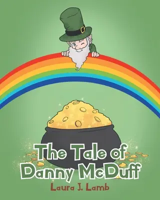 La storia di Danny McDuff - The Tale of Danny McDuff