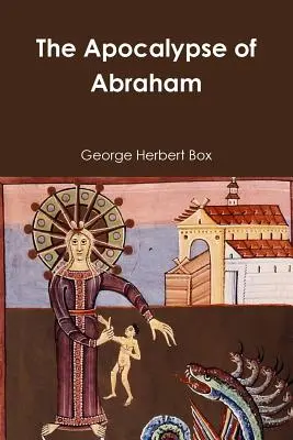 L'apocalisse di Abramo - The Apocalypse of Abraham