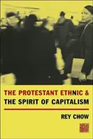 L'etnia protestante e lo spirito del capitalismo - The Protestant Ethnic and the Spirit of Capitalism
