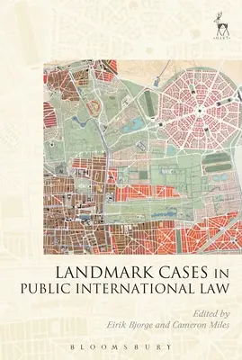 Casi emblematici di diritto internazionale pubblico - Landmark Cases in Public International Law
