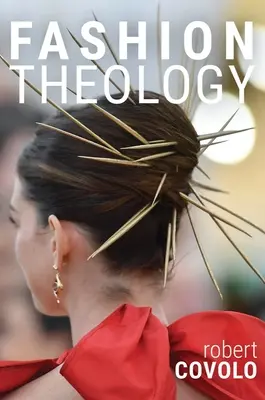 Teologia della moda - Fashion Theology