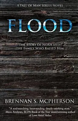 Il diluvio: La storia di Noè e della famiglia che lo allevò - Flood: The Story of Noah and the Family Who Raised Him
