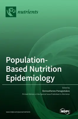 Epidemiologia della nutrizione basata sulla popolazione - Population-Based Nutrition Epidemiology