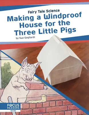 Creare una casa a prova di vento per i tre porcellini - Making a Windproof House for the Three Little Pigs
