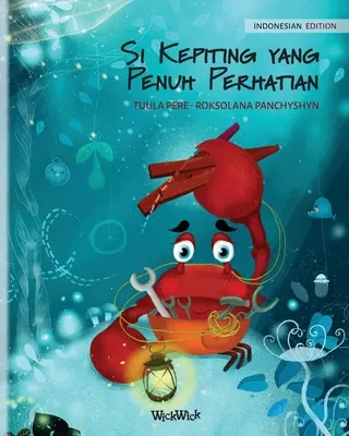 Si Kepiting yang Penuh Perhatian (edizione indonesiana di 
