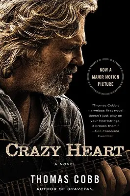 Cuore matto - Crazy Heart