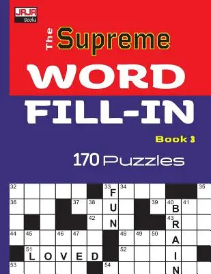 Il libro del riempimento di parole supremo - The Supreme WORD FILL-IN Book