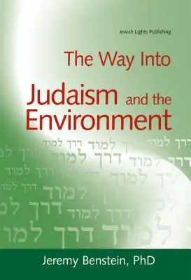 La via dell'ebraismo e dell'ambiente - The Way Into Judaism and the Environment