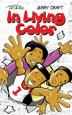 Mama's Boyz: A colori! - Mama's Boyz: In Living Color!