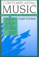 Contemplare la musica: Sfide alla musicologia - Contemplating Music: Challenges to Musicology