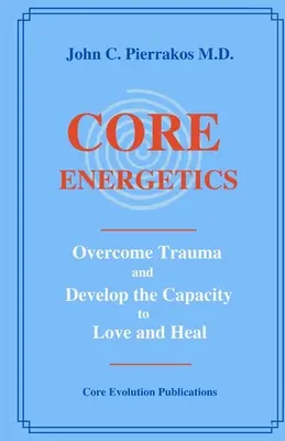 Energetica di base - Core Energetics