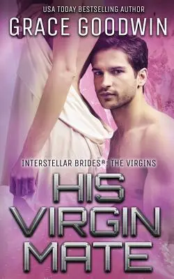 La sua compagna vergine - His Virgin Mate
