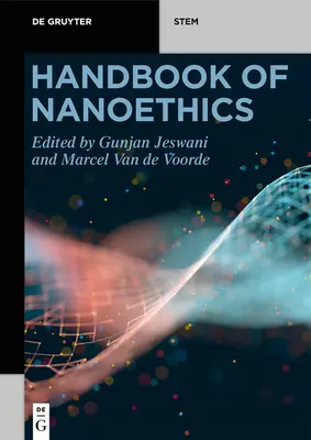 Manuale di nanoetica - Handbook of Nanoethics