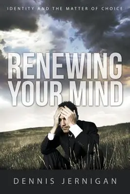 Rinnovare la mente: L'identità e la questione della scelta - Renewing Your Mind: Identity and the Matter of Choice