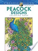Libro da colorare di disegni di pavoni Creative Haven - Creative Haven Peacock Designs Coloring Book
