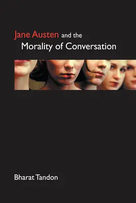 Jane Austen e la moralità della conversazione - Jane Austen and the Morality of Conversation