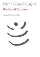 Corpi d'estate - Bodies of Summer