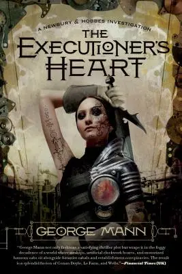 Il cuore del boia: Un'indagine di Newbury e Hobbes - The Executioner's Heart: A Newbury & Hobbes Investigation