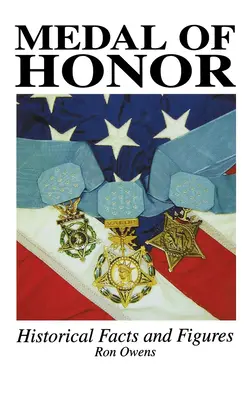 Medaglia d'onore: fatti e cifre storiche - Medal of Honor: Historical Facts and Figures