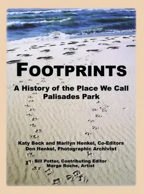 Impronte: Storia del luogo che chiamiamo Palisades Park (Limited) - Footprints: A History of the Place We Call Palisades Park (Limited)