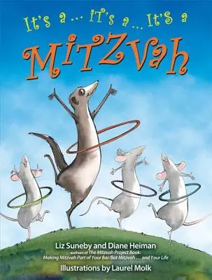È un... È un... È un Mitzvah - It's a ... It's a ... It's a Mitzvah
