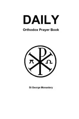 Libro di preghiere ortodosse quotidiane - Daily Orthodox Prayer Book