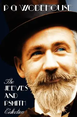 Collezione Jeeves e Psmith - Mike, Psmith in città, Psmith, giornalista, L'uomo con due piedi sinistri, Il mio uomo Jeeves e Giusto Ho, Jeeves - Jeeves and Psmith Collection - Mike, Psmith in the City, Psmith, Journalist, the Man with Two Left Feet, My Man Jeeves and Right Ho, Jeeves