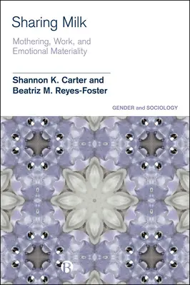 Condividere il latte: intimità, materialità e bio-comunità di pratica - Sharing Milk: Intimacy, Materiality and Bio-Communities of Practice