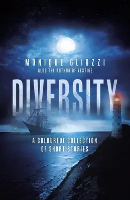 Diversità: Una colorata raccolta di racconti - Diversity: A Colourful Collection of Short Stories