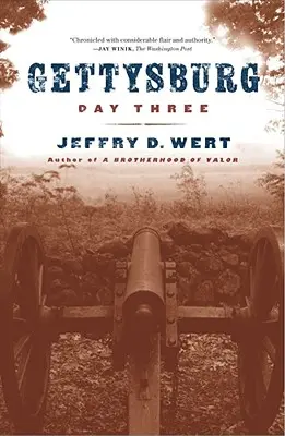 Il terzo giorno di Gettysburg - Gettysburg Day Three