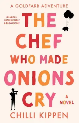 Lo chef che faceva piangere le cipolle - The Chef Who Made Onions Cry