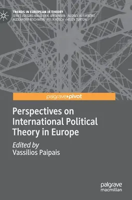 Prospettive di teoria politica internazionale in Europa - Perspectives on International Political Theory in Europe